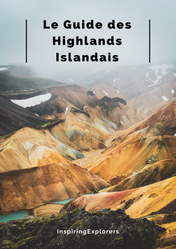 Le guide des Highlands Islandais