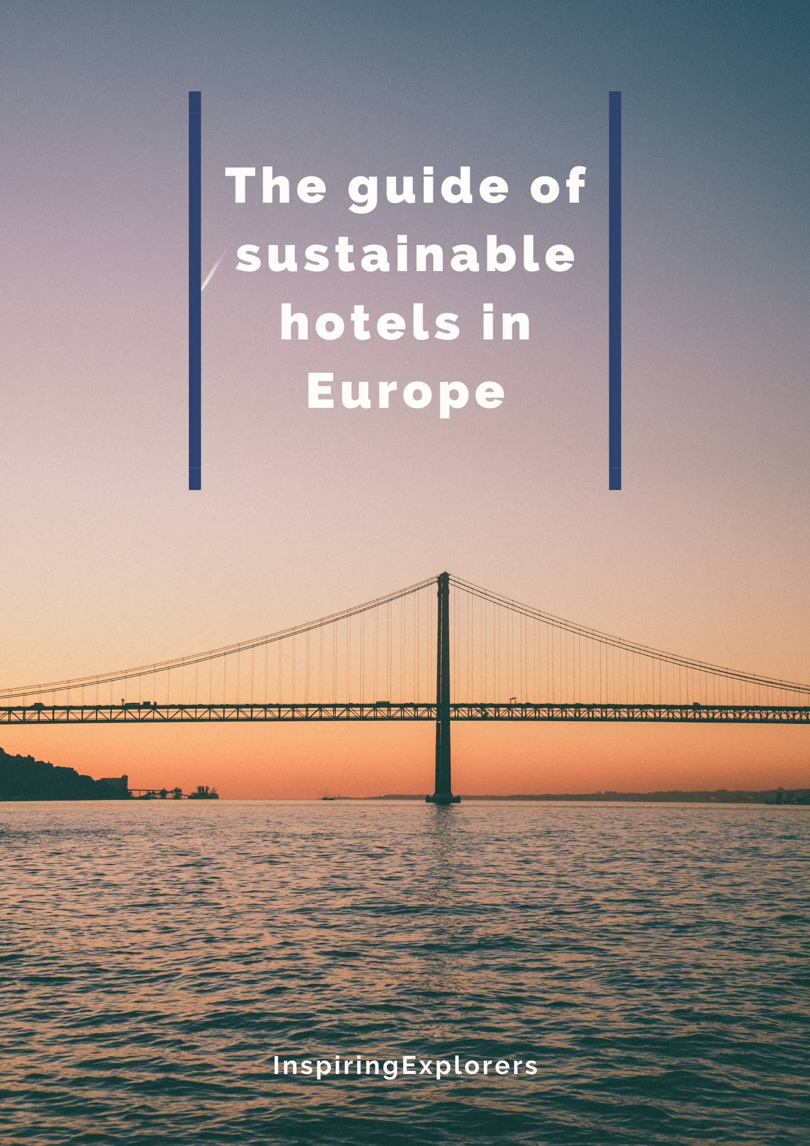 The guide of sustainable hotels in Europe